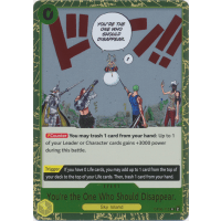 You're the One Who Should Disappear